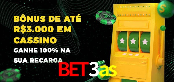 bet3as melhor bônus de depósito